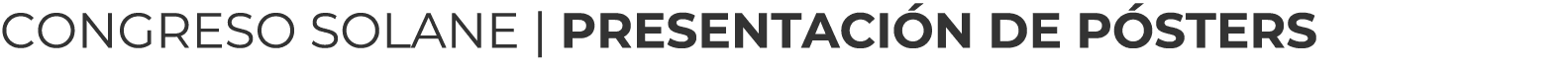 CONGRESO SOLANE | PRESENTACI N DE P STERS